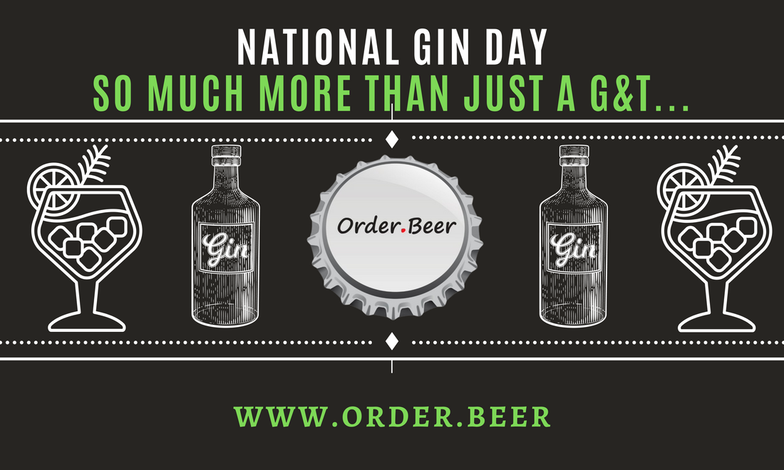 National Gin Day 12 June 2021 - So much more than just a G&T!